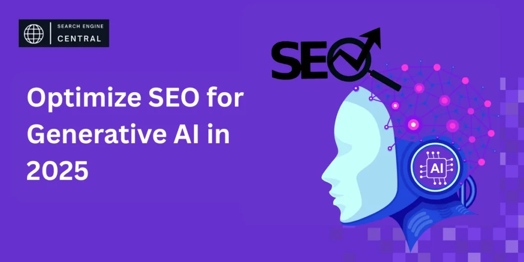 optimize-seo-for-generative-ai-in-2025